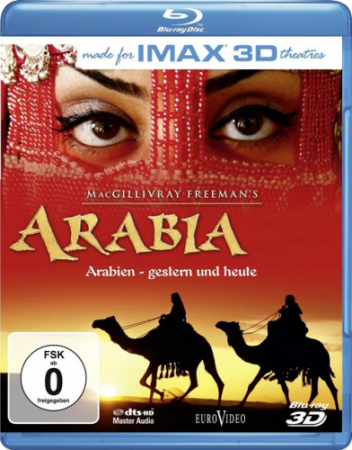 Смотреть Аравия / IMAX - Arabia (2011) онлайн